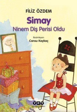 Simay Ninem Diş Perisi Oldu - mezetto