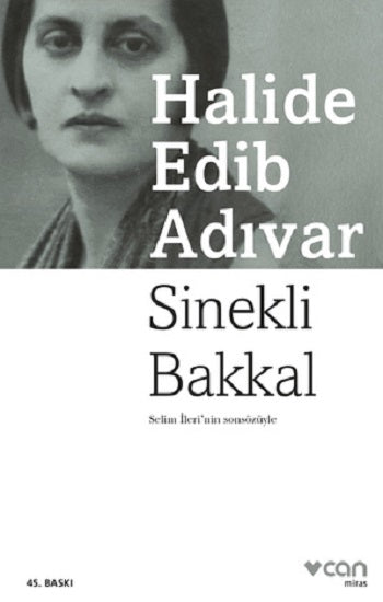 Sinekli Bakkal Kitabı - Halide Edib Adıvar - Can Yayınları - Türk Klasiği Roman - Mezetto