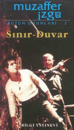 Sınır - Duvar - mezetto