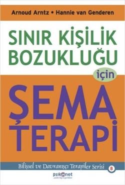 Sınır Kişilik Bozukluğu İçin Şema Terapi - mezetto