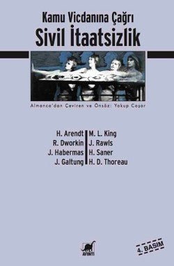 Sivil İtaatsizlik Kamu Vicdanına Çağrı - mezetto