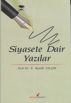 Siyasete Dair Yazılar - mezetto