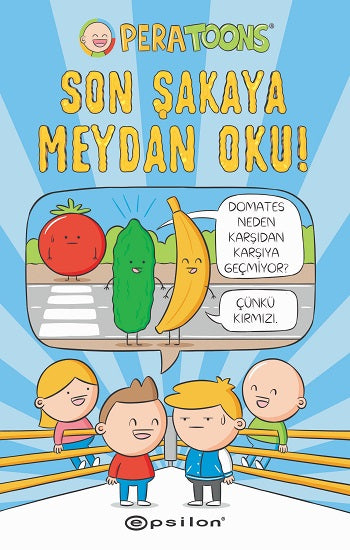 Son Şakaya Meydan Oku!