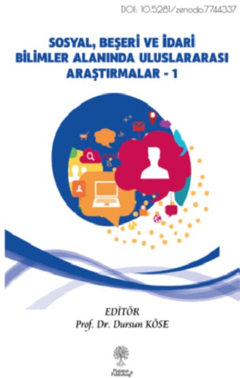 Sosyal, Beşeri und İdari Bilimler Alanında Uluslararası Araştırmalar Cilt 1