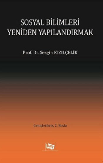 Sosyal Bilimleri Yeniden Yapılandırmak