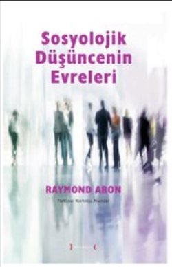 Sosyolojik Düşüncenin Evreleri - mezetto