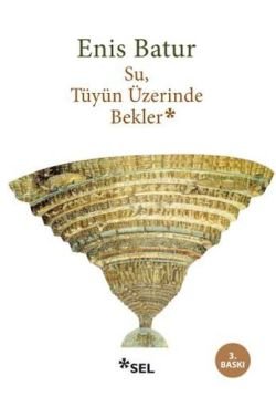 Su, Tüyün Üzerinde Bekler - mezetto
