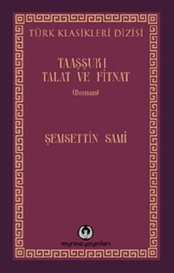 Taaşşuk - ı Talat ve Fitnat - mezetto