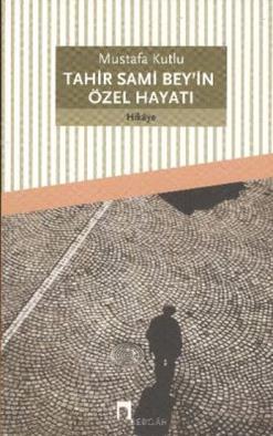 Tahir Sami Bey’in Özel Hayatı - mezetto