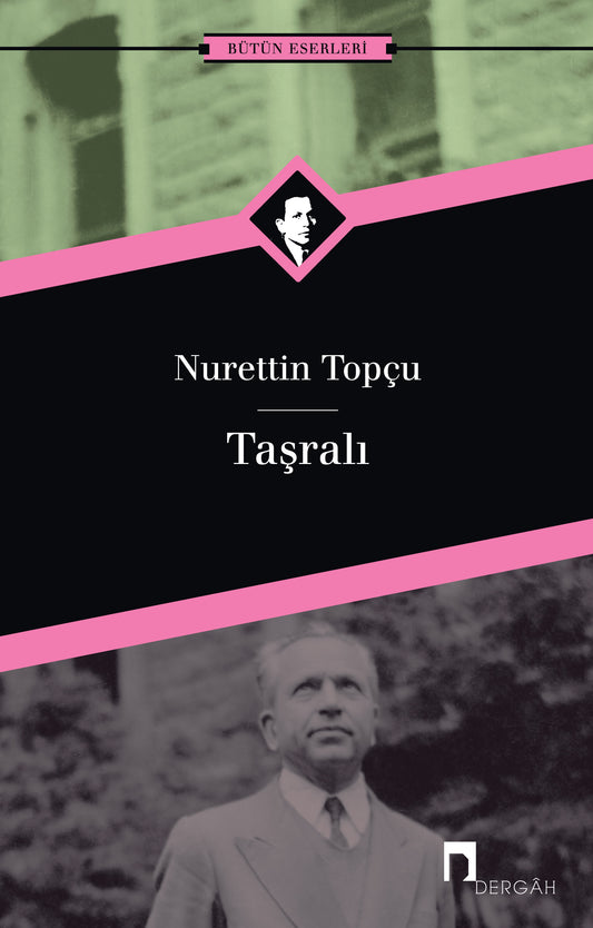 Taşralı - Bütün Eserleri 12