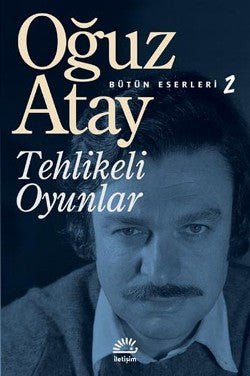 Tehlikeli Oyunlar - Bütün Eserleri 2 - mezetto