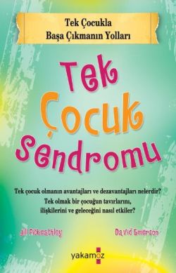 Tek Çocuk Sendromu - mezetto