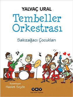 Tembeller Orkestrası - Sakızağacı Çocukları - mezetto