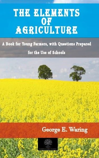 Die Elemente der Landwirtschaft