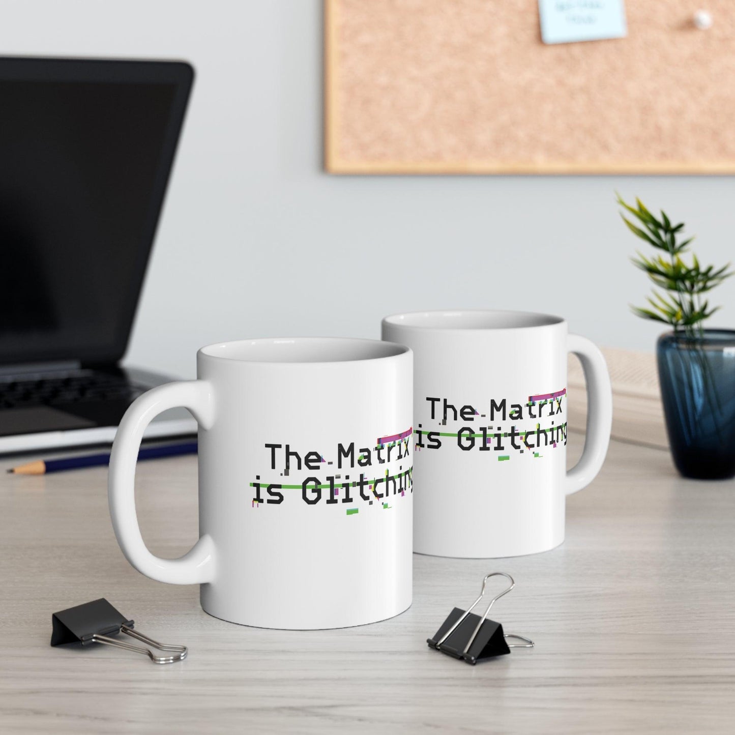 The Matrix Is Glitching Mug | Tech - Art 11 oz Gift - mezetto KEOLIX KEOLIX