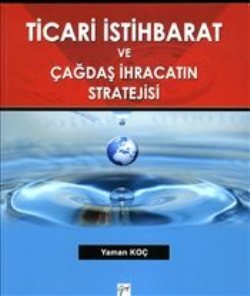 Ticari İstihbarat ve Çağdaş İhracatın Stratejisi - mezetto