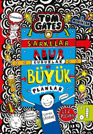 Tom Gates - 14 Şarkılar, Abur Cuburlar ve Büyük Planlar (Çiltli)