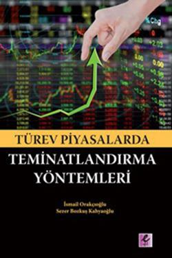 Türev Piyasalarda Teminatlandırma Yöntemleri - mezetto
