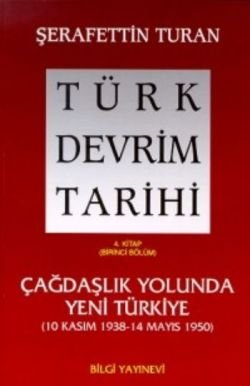 Türk Devrim Tarihi 4. Kitap (Birinci Bölüm) - mezetto