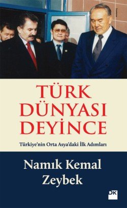 Türk Dünyası Deyince - mezetto
