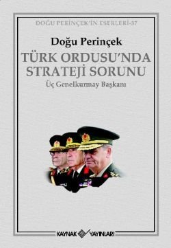 Türk Ordusu’nda Strateji Sorunu - mezetto