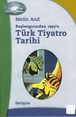 Türk Tiyatro Tarihi: Başlangıcından 1983'e - mezetto