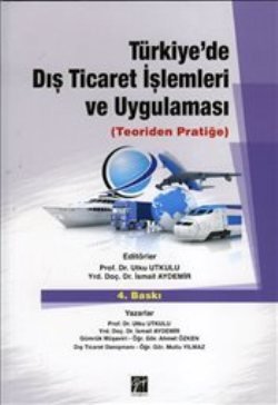 Türkiye’de Dış Ticaret İşlemleri ve Uygulaması - mezetto