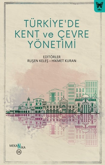 Türkiye'de Kent und Çevre Yönetimi