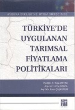 Türkiye’de Uygulanan Tarımsal Fiyatlama Politikaları - mezetto