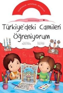 Türkiye’deki Camileri Öğreniyorum - mezetto