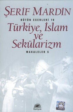 Türkiye, İslam ve Sekülarizm: Makaleler 5 - mezetto