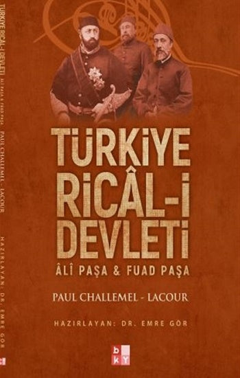 Türkiye Rical-i Devleti -Ali Paşa & Fuad Paşa