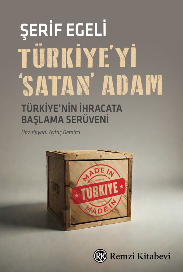 Türkiye’yi Satan Adam