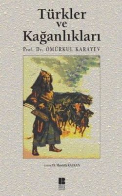 Türkler ve Kağanlıkları - mezetto