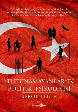 Tutunamayanların Politik Psikolojisi - mezetto
