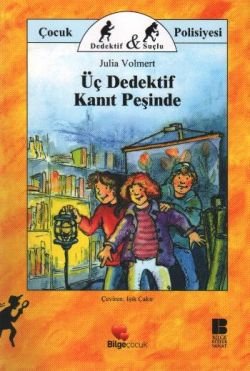 Üç Dedektif Kanıt Peşinde - mezetto