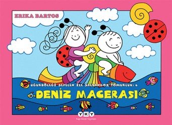 Uğurböceği Serisi 06 - Deniz Macerası 6 - mezetto