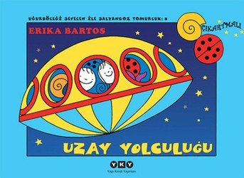 Uğurböceği Serisi 08 - Uzay Yolculuğu (Çıkartmalı) - mezetto