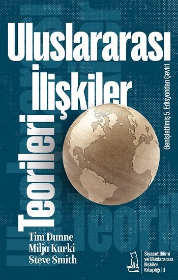 Uluslararası İlişkiler Teorileri - mezetto