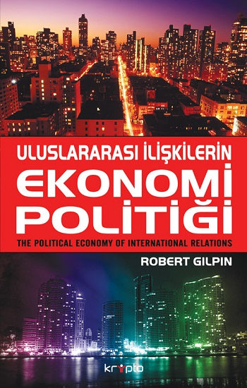 Uluslararası İlişkilerin Ekonomi Politiği