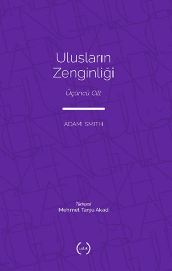 Ulusların Zenginliği III