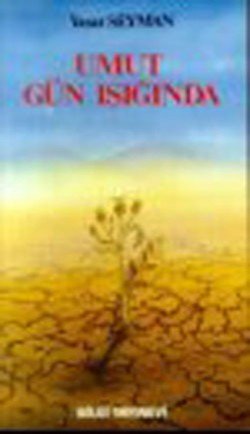 Umut Gün Işığında - mezetto