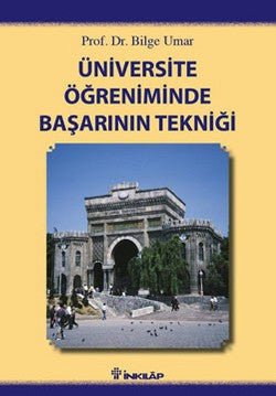 Üniversite Öğreniminde Başarının Tekniği - mezetto