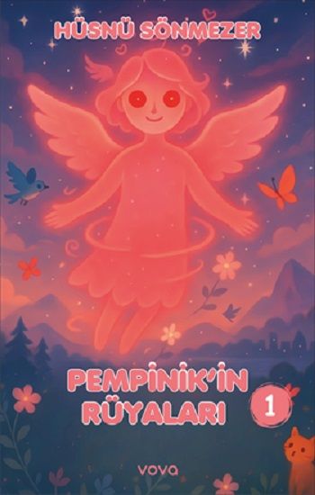 Pempinik'in Rüyaları -1 - Vova Yayınları Kitap