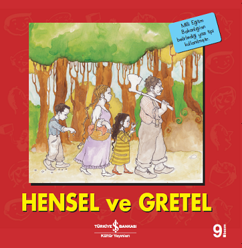 Hensel ve Gretel – Kolektif – İş Bankası Kültür Yayınları – kitap kapağı