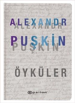 Alexandr Puşkin Öyküler - Epsilon Yayınları Kitap
