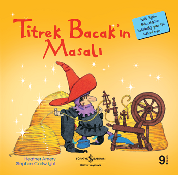 Titrek Bacak’ın Masalı – Heather Amery – İş Bankası Kültür Yayınları – kitap kapağı