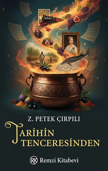 Tarihin Tenceresinden - Remzi Kitabevi Kitap
