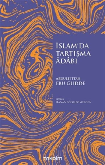 İslam'da Tartışma Adabı - Takdim Kitap Kitap