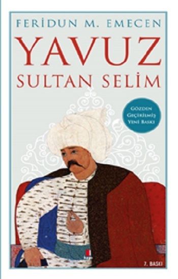 Yavuz Sultan Selim – Feridun M. Emecen – Kapı Yayınları – kitap kapağı